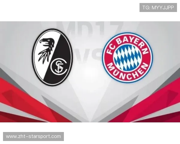 弗赖堡反击犀利，拜仁需防定位球：从战术到神器全解析